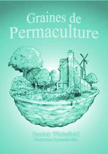 Nouveau livre : "Graines de Permaculture"